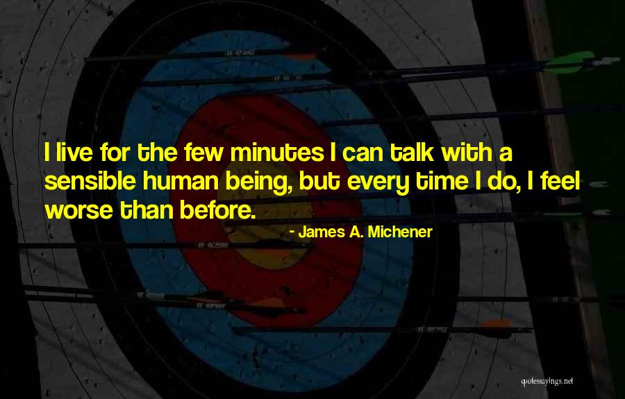 James A. Michener Quotes 579809