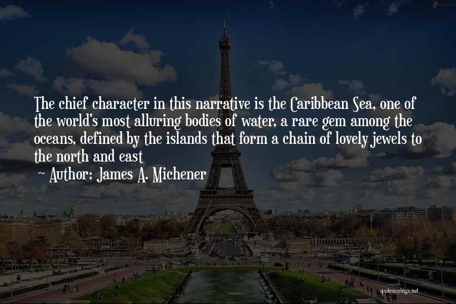 James A. Michener Quotes 841492