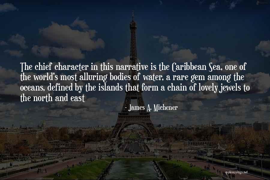 James A. Michener Quotes 841492