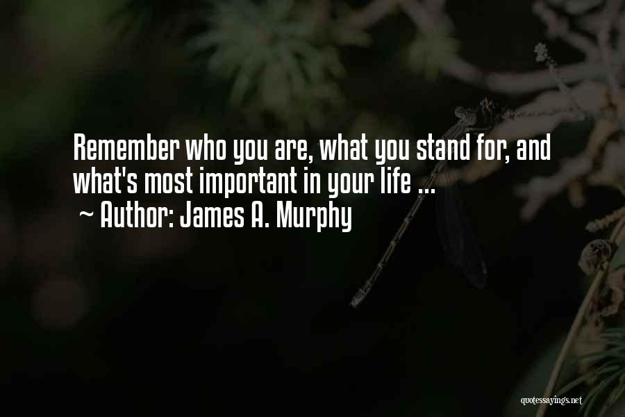 James A. Murphy Quotes 1066321