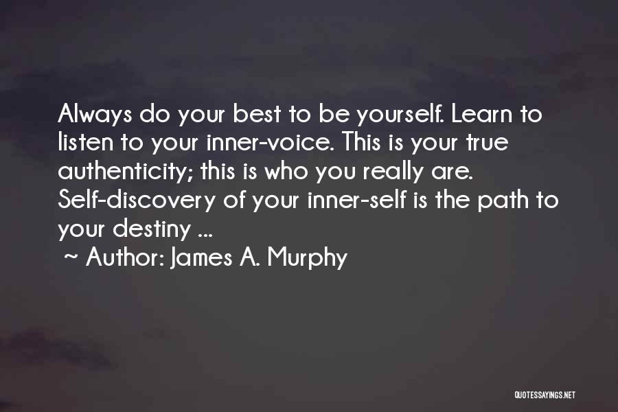 James A. Murphy Quotes 2132819