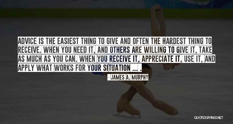 James A. Murphy Quotes 458391