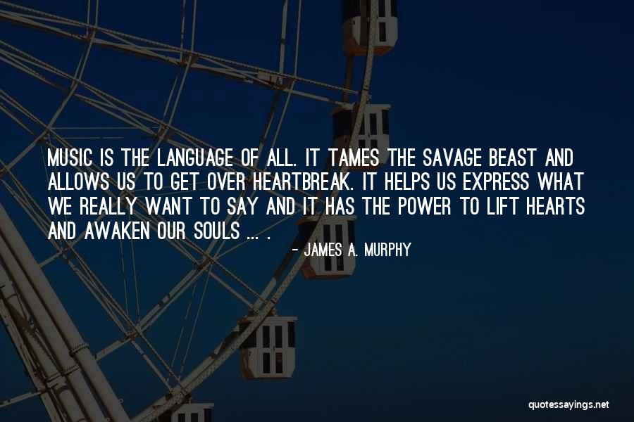 James A. Murphy Quotes 458647