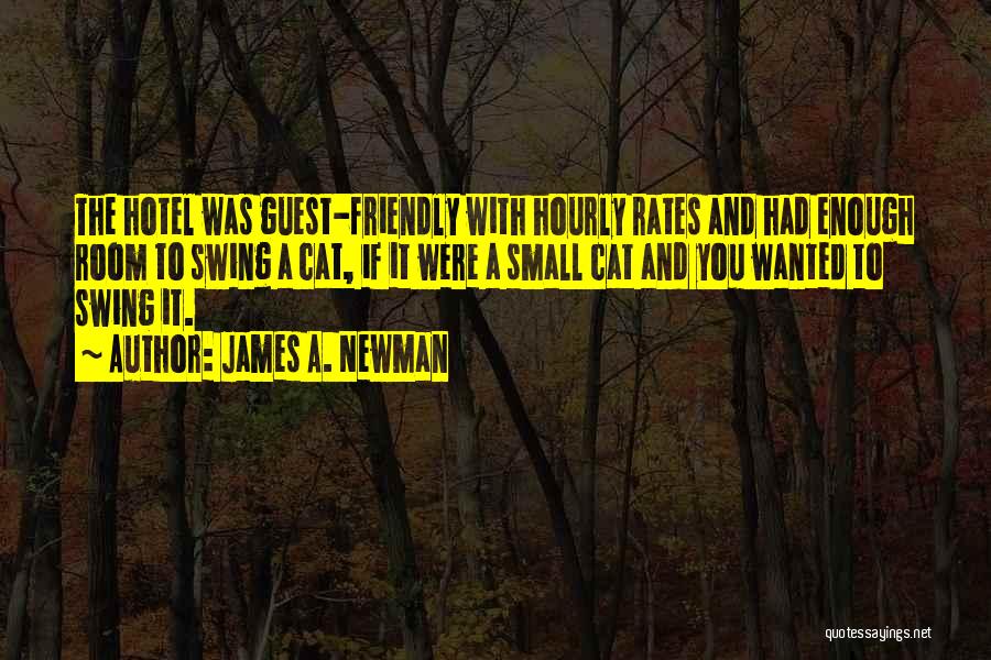 James A. Newman Quotes 1201873