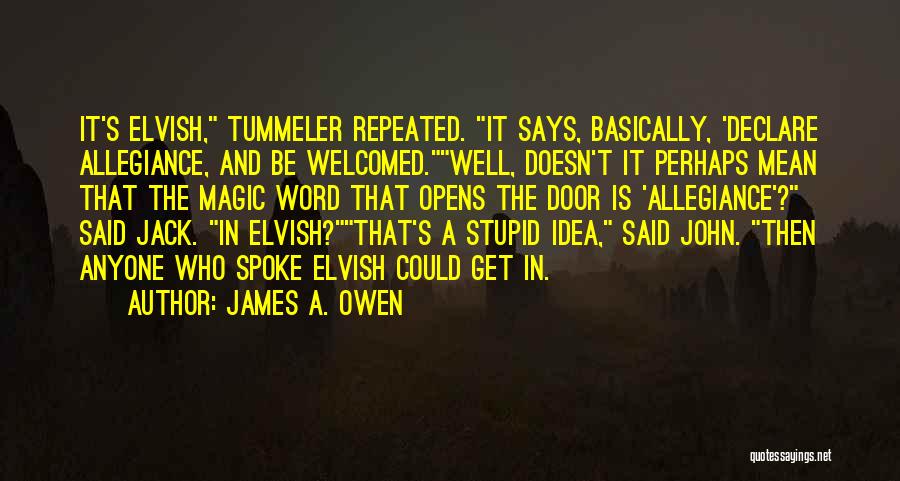 James A. Owen Quotes 1363873