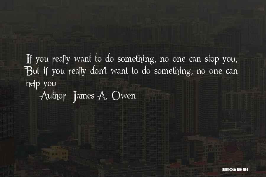 James A. Owen Quotes 185800