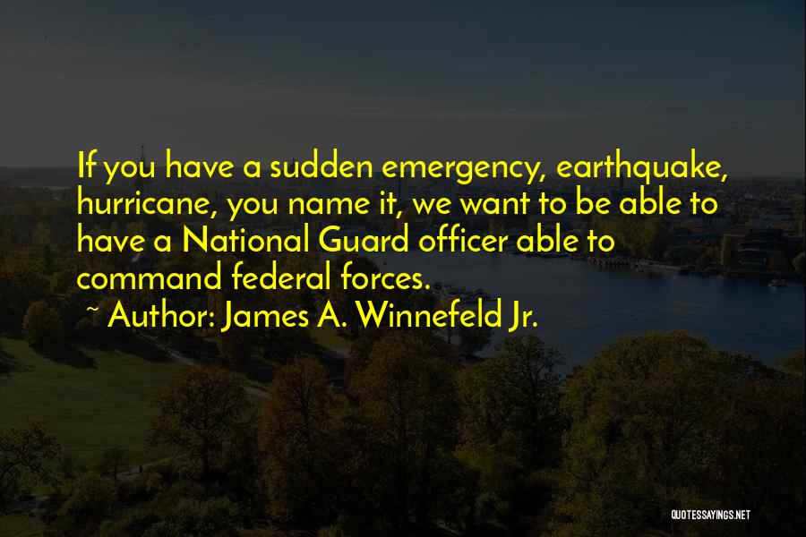 James A. Winnefeld Jr. Quotes 1192457