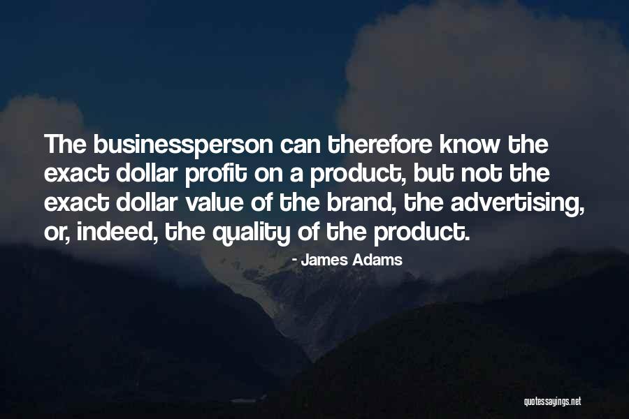 James Adams Quotes 2096103