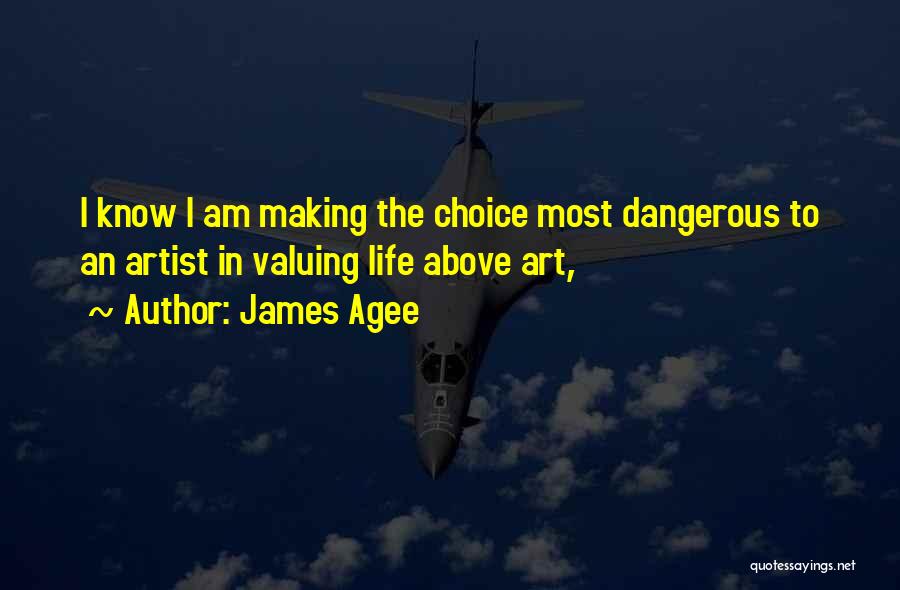 James Agee Quotes 1043781