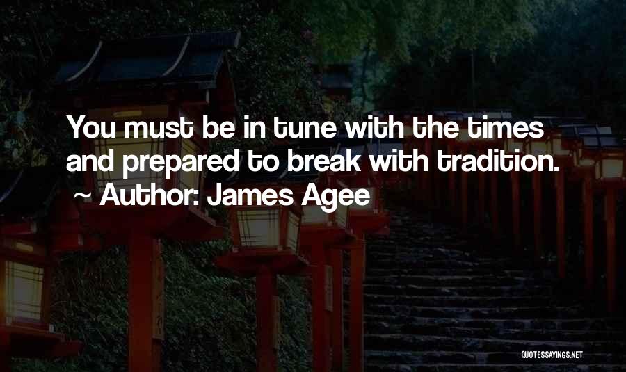 James Agee Quotes 1452352