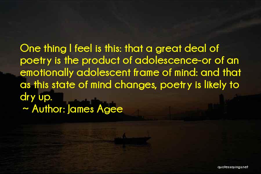 James Agee Quotes 726057