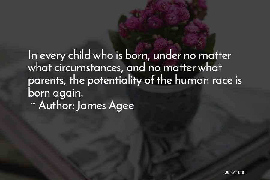 James Agee Quotes 897678