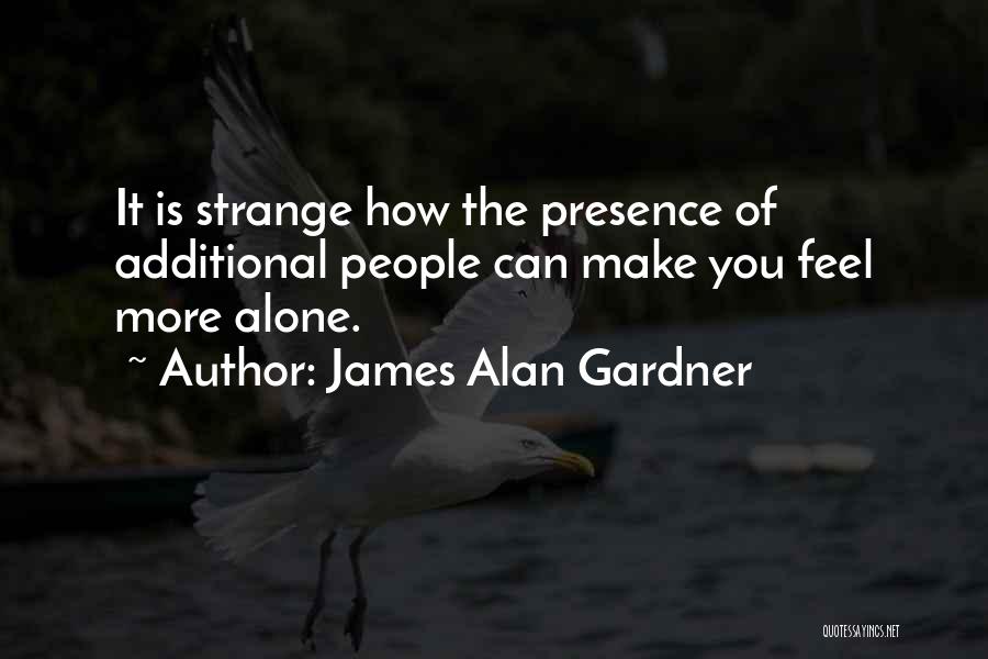 James Alan Gardner Quotes 1261537