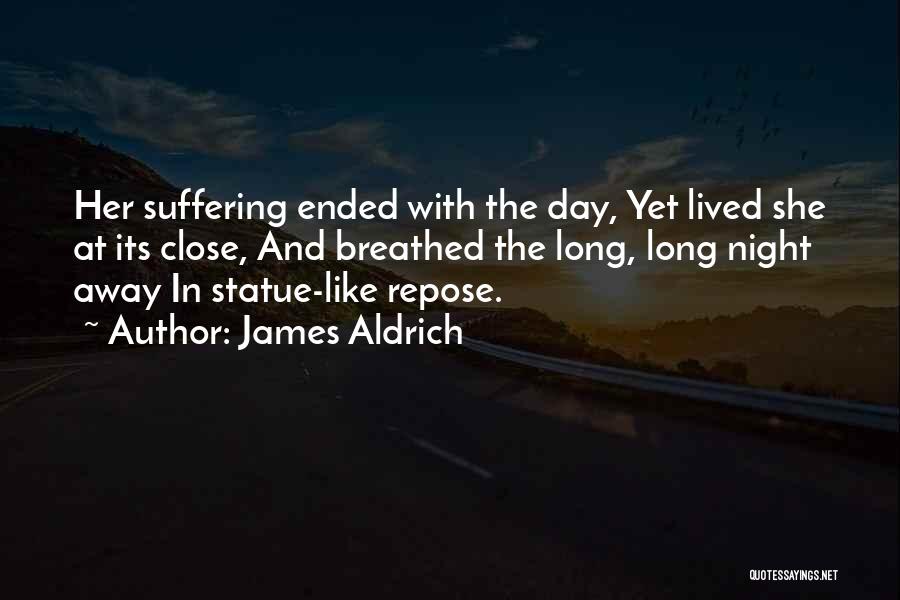 James Aldrich Quotes 116896