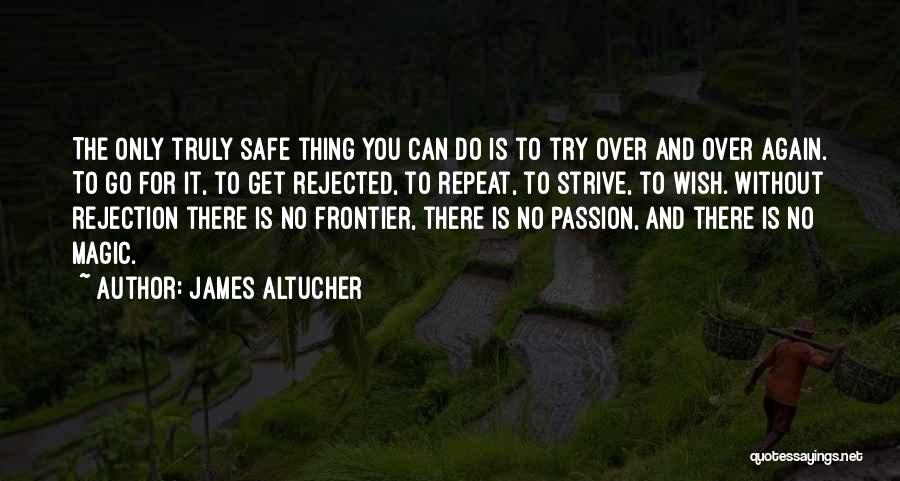 James Altucher Quotes 1336327