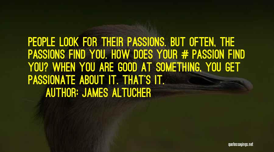 James Altucher Quotes 1544406