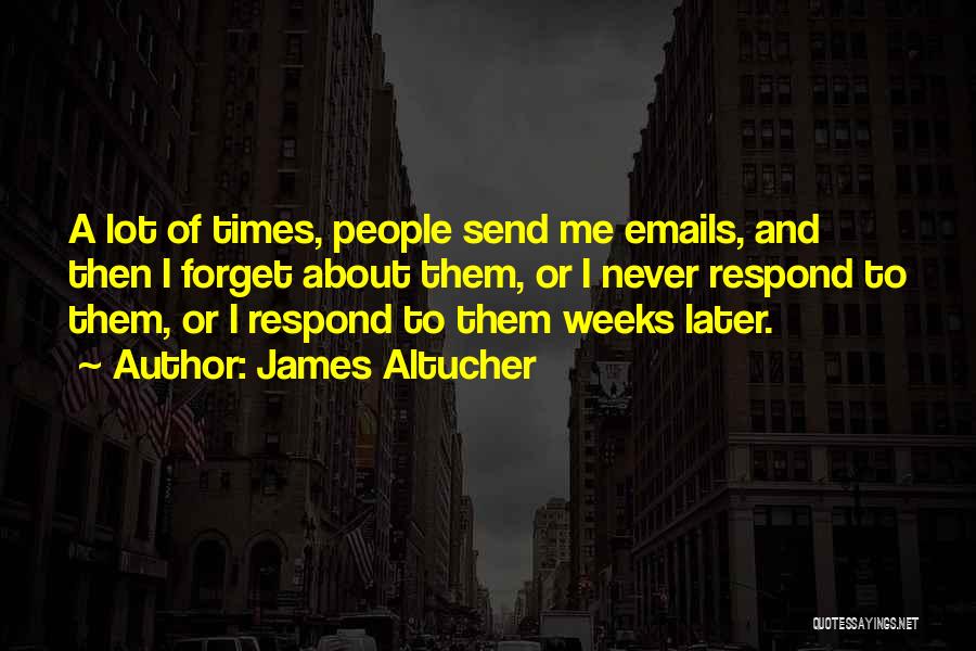 James Altucher Quotes 1803586