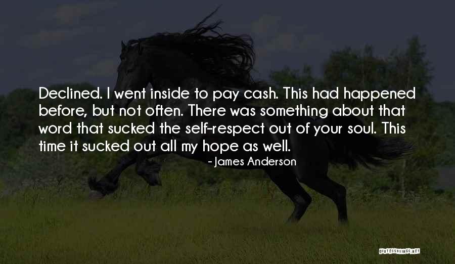 James Anderson Quotes 1378632