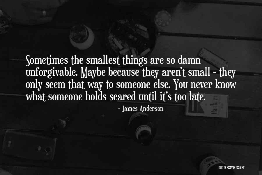 James Anderson Quotes 1390254