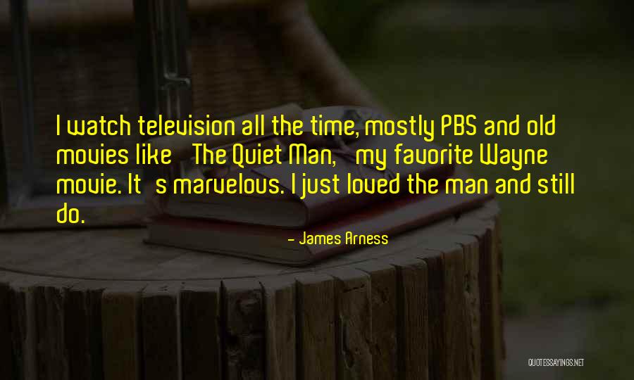 James Arness Quotes 575771