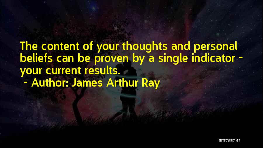 James Arthur Ray Quotes 1624615