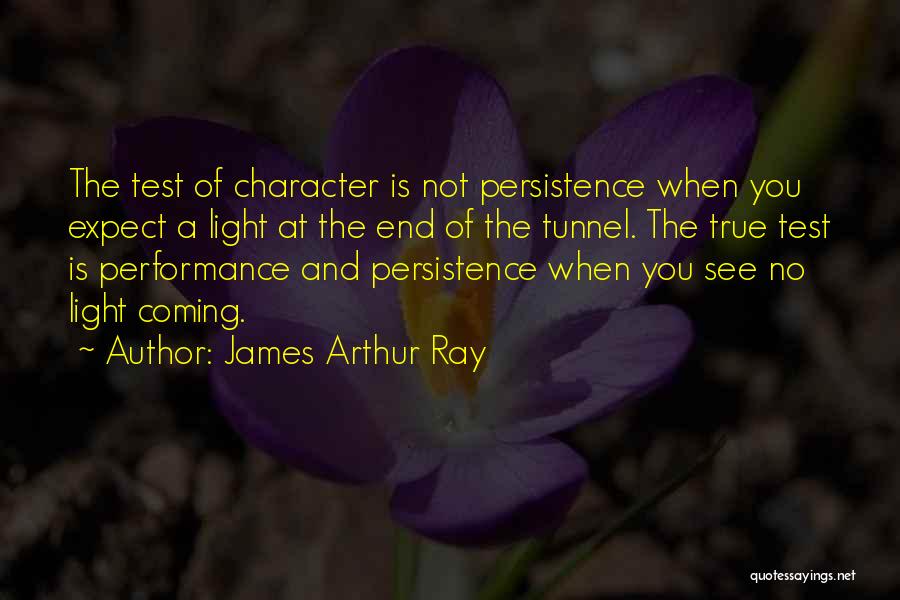 James Arthur Ray Quotes 1685527