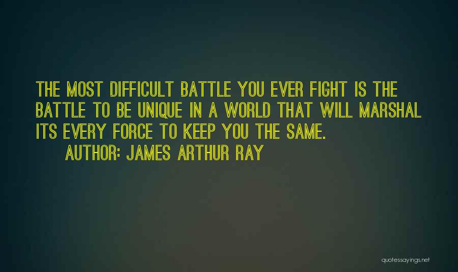 James Arthur Ray Quotes 2213783