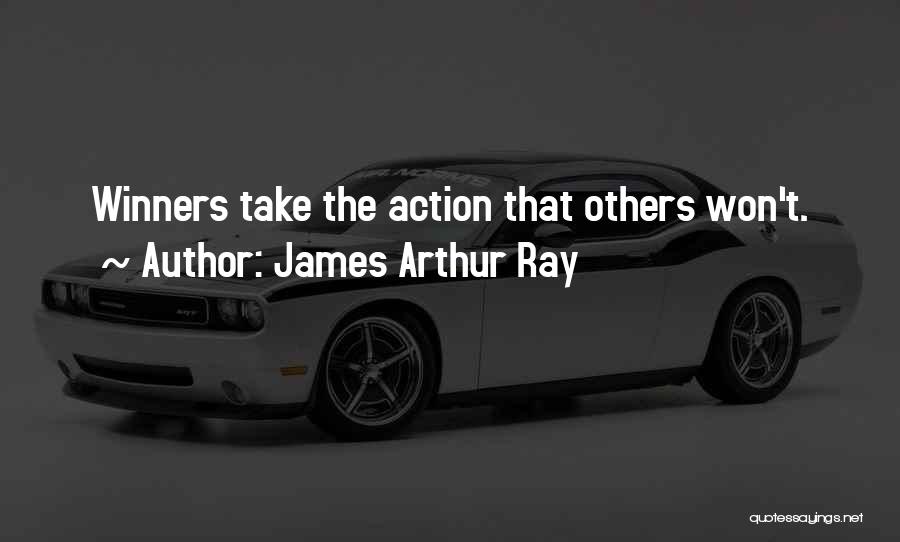 James Arthur Ray Quotes 646900