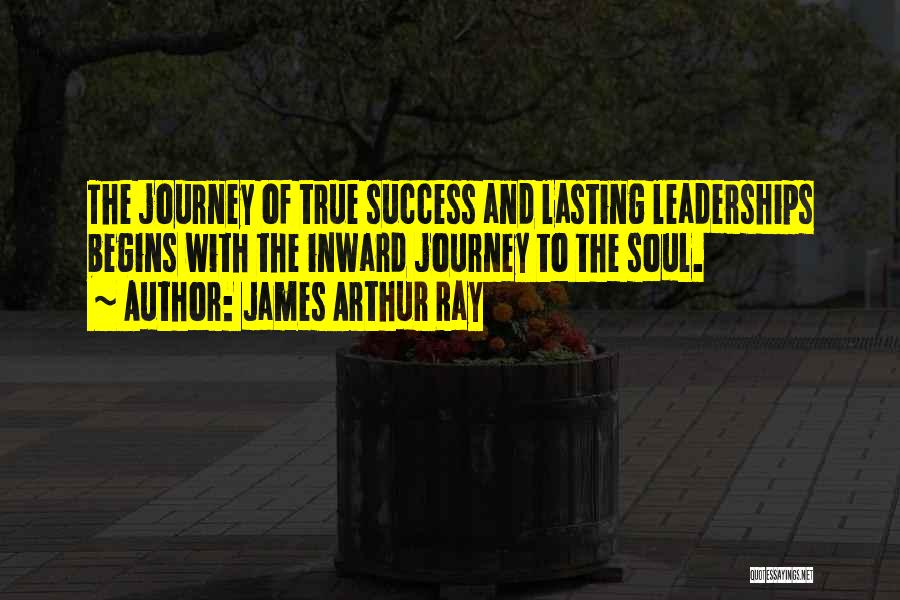 James Arthur Ray Quotes 967481