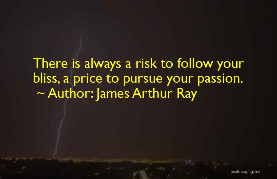 James Arthur Ray Quotes 991933