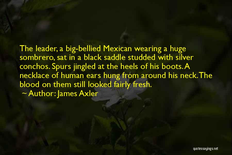 James Axler Quotes 1936621