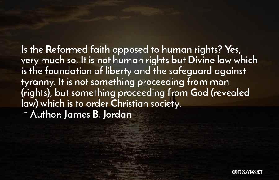 James B. Jordan Quotes 1433678