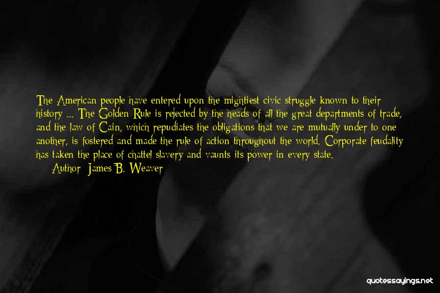 James B. Weaver Quotes 1620889