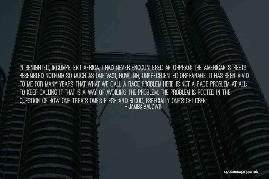 James Baldwin I Am Not Your Negro Quotes By James Baldwin James Baldwin I Am Not Your Negro Quotes By James Baldwin