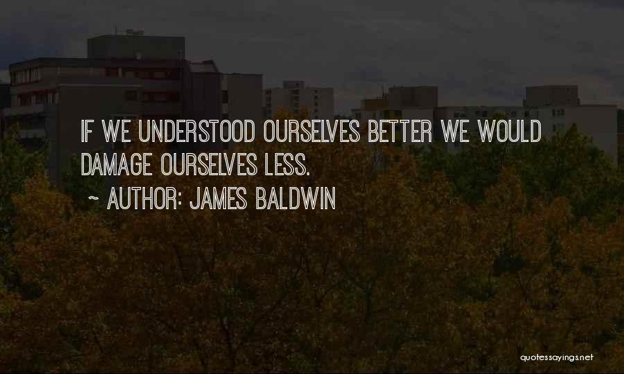 James Baldwin Quotes 1236164