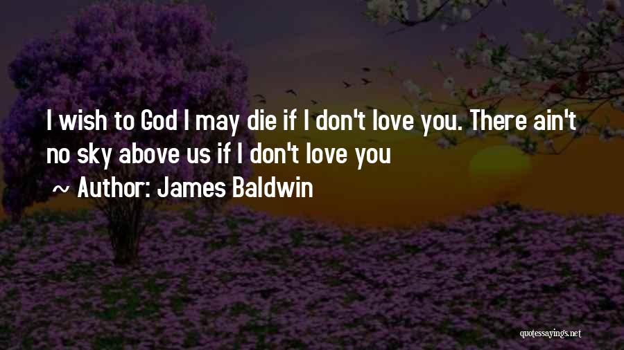 James Baldwin Quotes 2229728