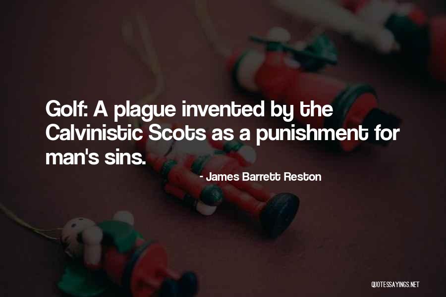 James Barrett Reston Quotes 1340156