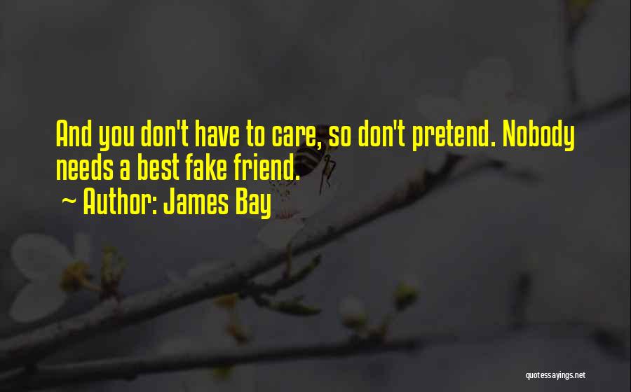 James Bay Quotes 800438