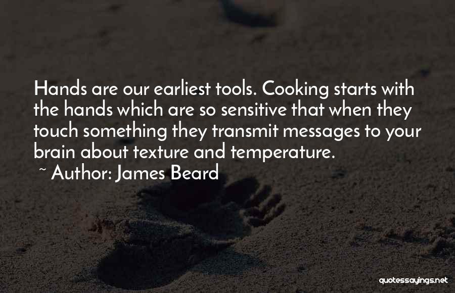 James Beard Quotes 1323546
