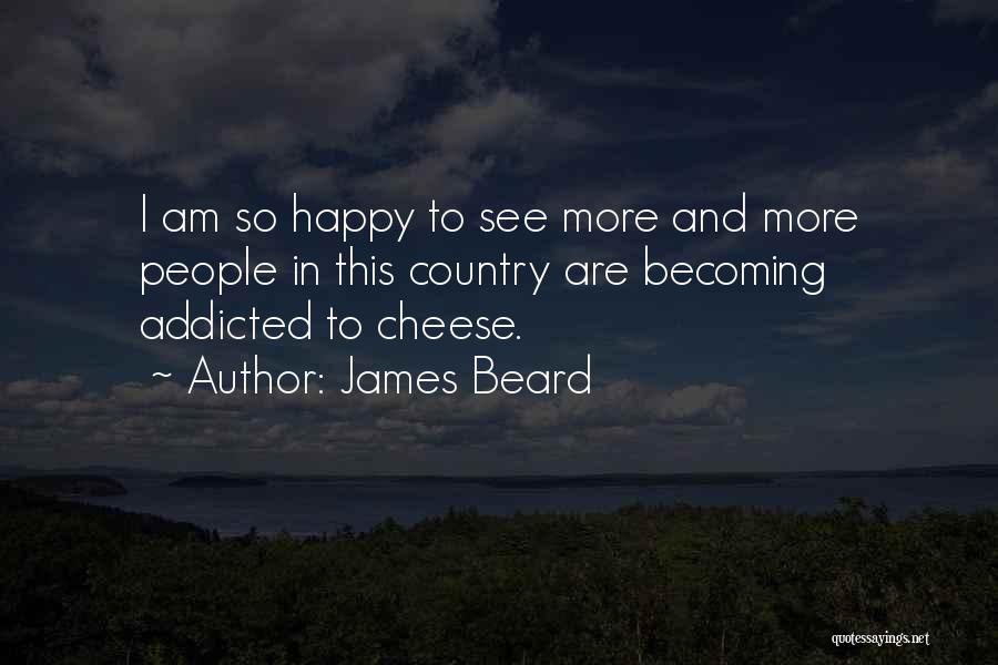 James Beard Quotes 1408208
