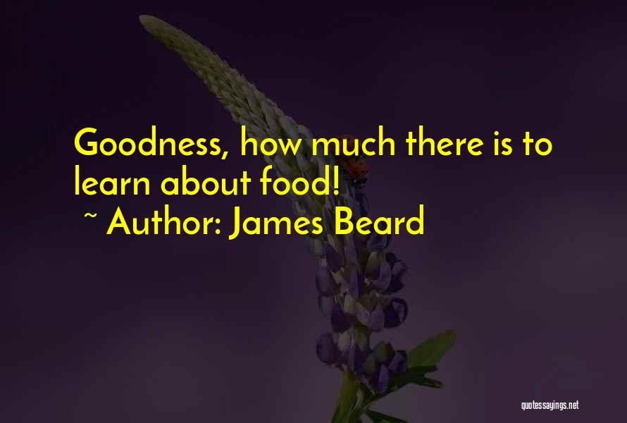 James Beard Quotes 477969