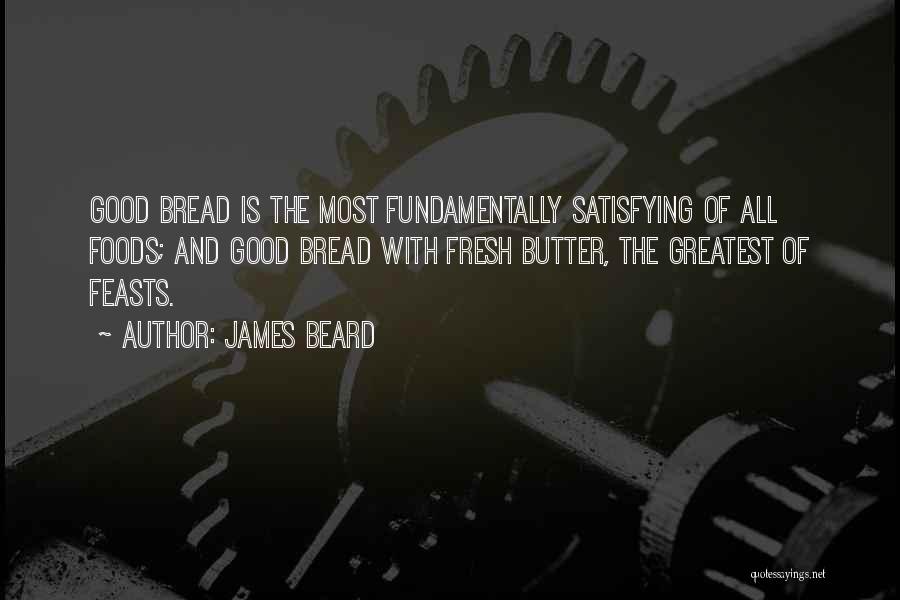 James Beard Quotes 829684