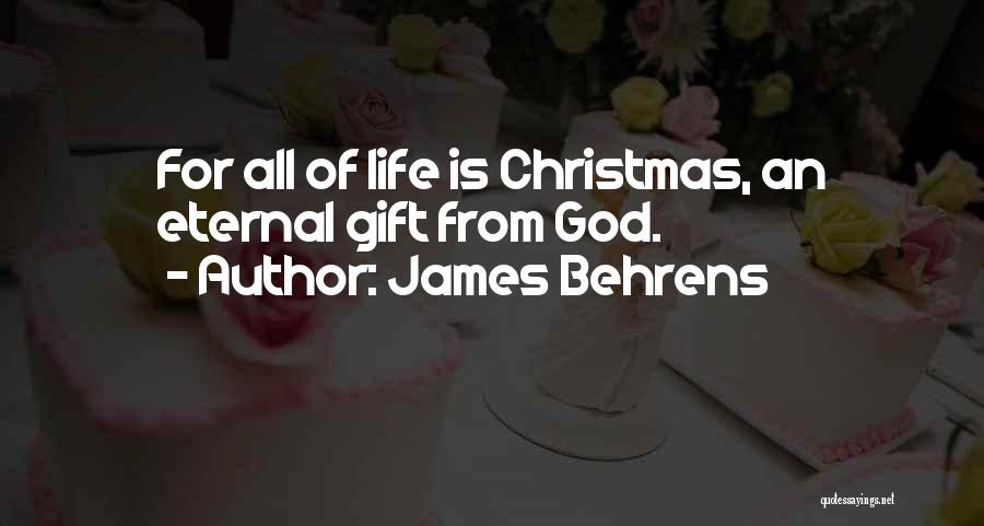 James Behrens Quotes 1374263