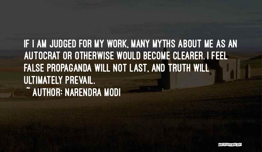 James Belich Quotes By Narendra Modi