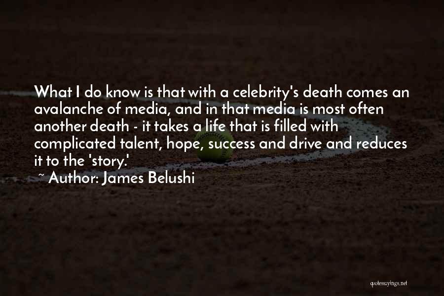 James Belushi Quotes 510127