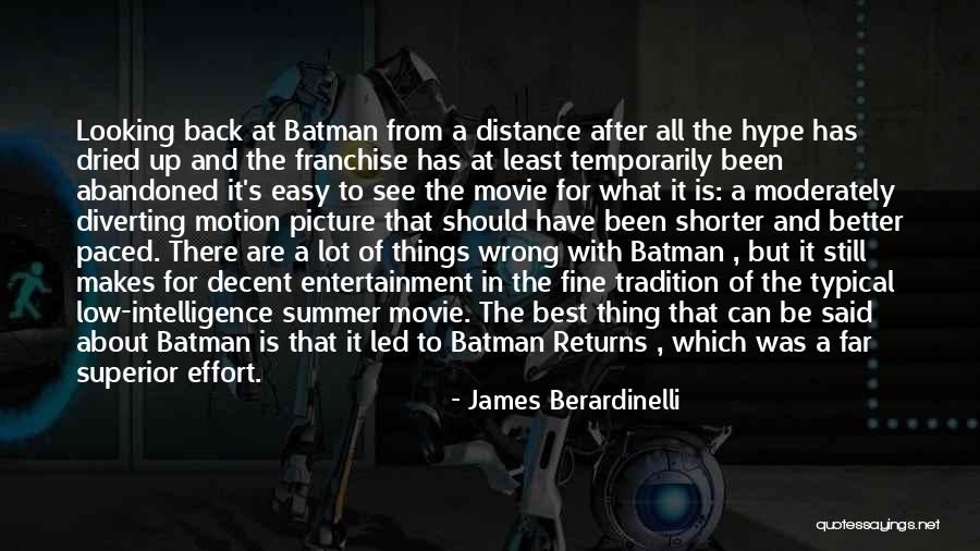 James Berardinelli Quotes 1464991 James Berardinelli Quotes 1464991