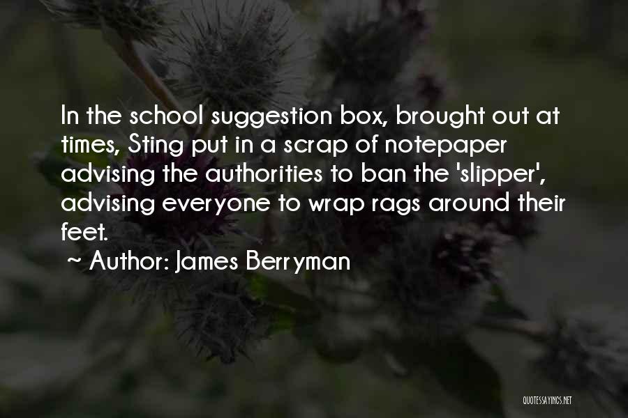 James Berryman Quotes 1825190