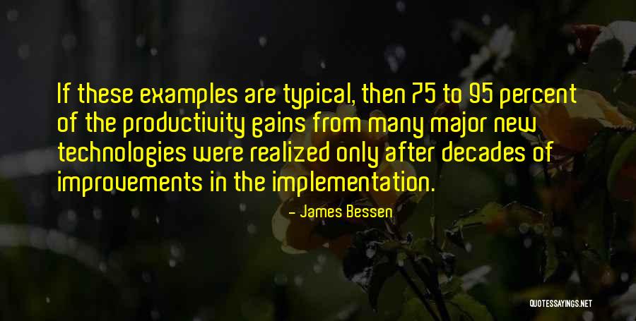 James Bessen Quotes 2133321 James Bessen Quotes 2133321