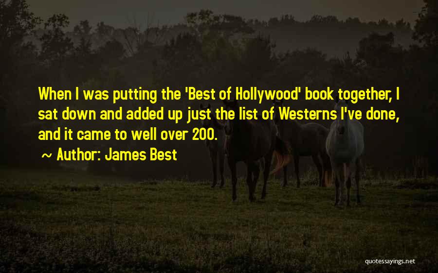 James Best Quotes 1784820