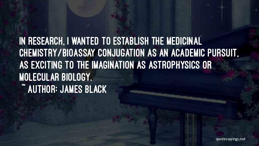 James Black Quotes 469891
